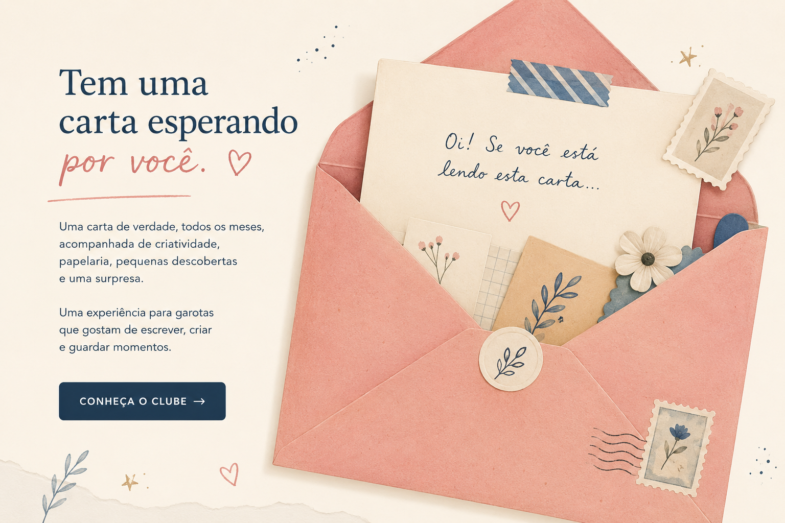 Tem uma carta esperando por você. Conheça o Clube de Cartas da Vivi.